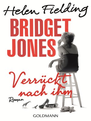 cover image of Bridget Jones--Verrückt nach ihm